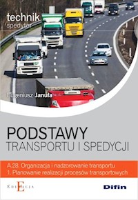 Podstawy transportu i spedycji - Januła Eugeniusz - książka
