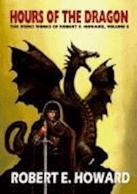 The Hour of the Dragon - Robert Ervin Howard - darmowy ebook