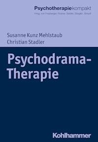 Psychodrama-Therapie - Susanne Kunz Mehlstaub - ebook
