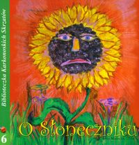 O słoneczniku część 6 - Ninartowicz Maria - książka