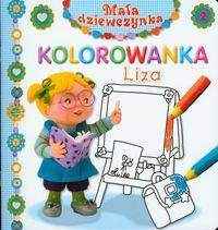 Liza Kolorowanka Mała dziewczynka 2 - Beaumont Belineau - książka
