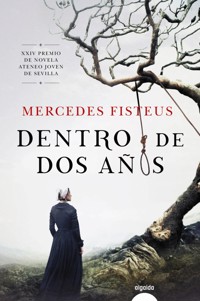 Dentro de dos años - Mercedes Fisteus - ebook