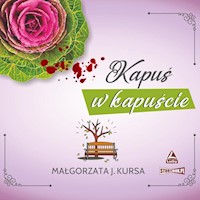 Kapuś w kapuście - Małgorzata J Kursa - ebook + audiobook + książka