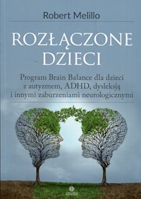 Rozłączone dzieci - Melillo Robert - książka