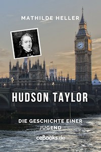 Hudson Taylor - Mathilde Heller - ebook