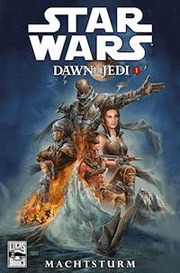 Star Wars Sonderband 72: Dawn of the Jedi I - Machtsturm - Ostrander John - ebook