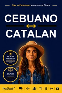 The Language Guide for Travelers - Cebuano to Catalan - YouGuide - ebook