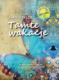 Tamte wakacje - Sara Taylor - ebook + książka