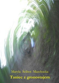 Taniec z gronostajem - Maryla Ścibor Marchocka - ebook