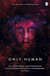 Only Human - Sylvain Neuvel - książka