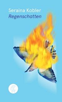 Regenschatten - Seraina Kobler - ebook