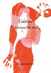 Galene - Michael M. Stoll - ebook