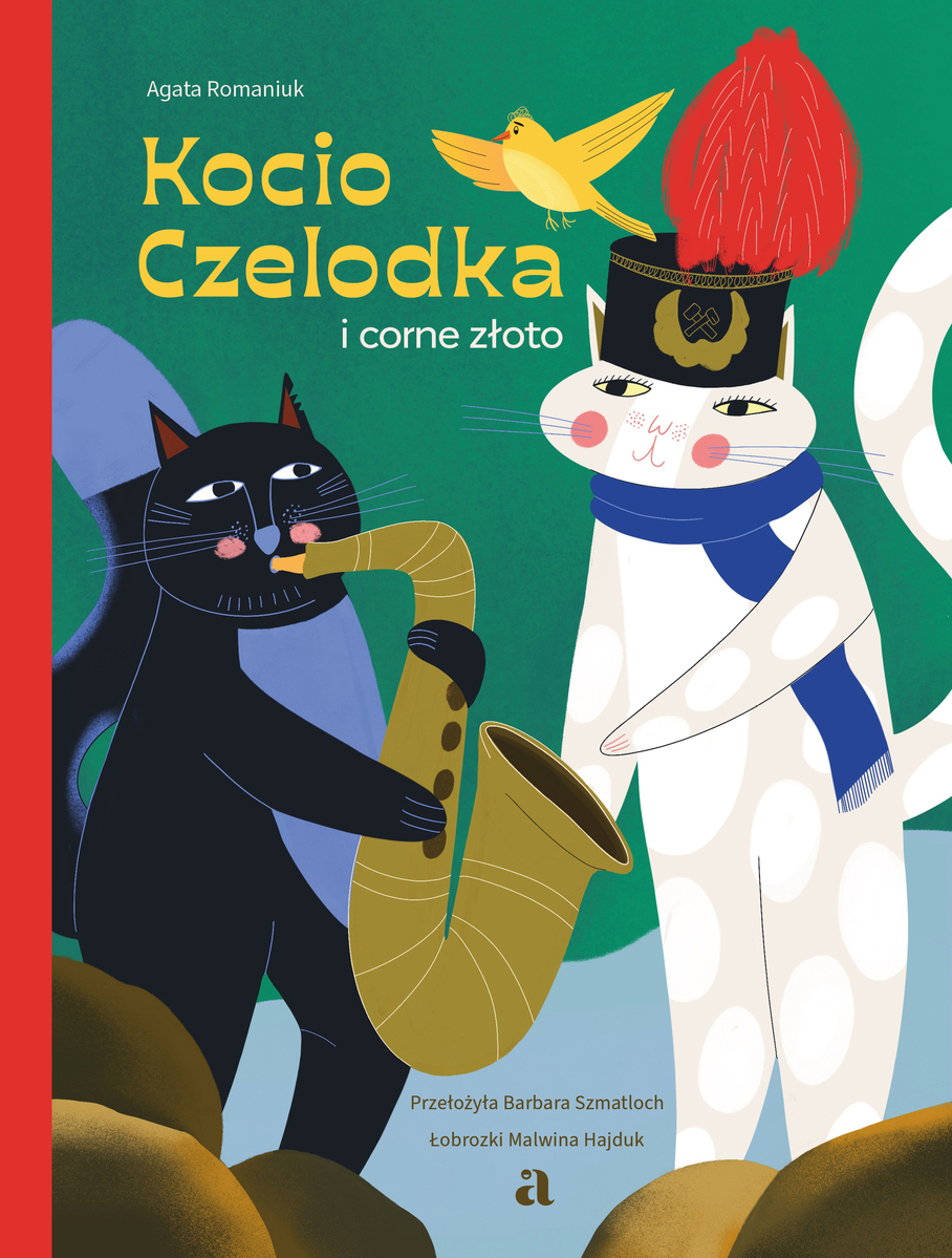 Kocio Czelodka i corne złoto - Agata Romaniuk - książka