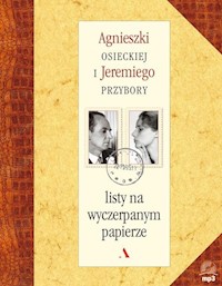 Listy na wyczerpanym papierze - Agnieszka Osiecka - książka