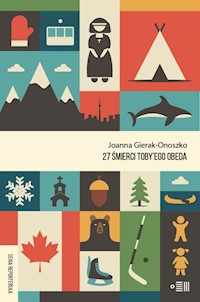 27 śmierci Toby'ego Obeda - Joanna Gierak-Onoszko - książka