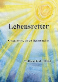 Lebensretter - Wolfgang Link - ebook