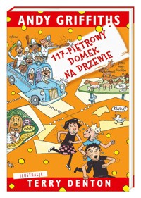 117-piętrowy domek na drzewie - Griffiths Andy - książka