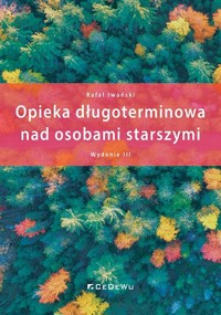 Opieka długoterminowa nad osobami starszymi. - Rafał Iwański - książka