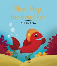 The timid fish - Eliana Sá - ebook