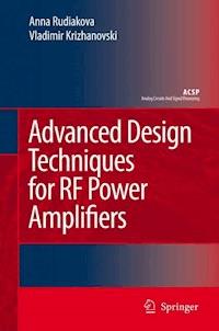 Advanced Design Techniques for RF Power Amplifiers - Anna N. Rudiakova - ebook