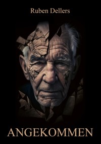 Angekommen - Ruben Dellers - ebook