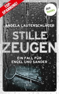 Stille Zeugen - Angela Lautenschläger - ebook