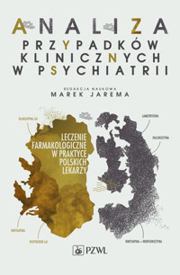 Analiza przypadków klinicznych w psychiatrii - Marek Jarema - książka