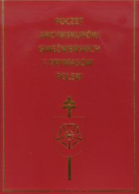 Poczet Arcybiskupów gnieźnieńskich i Prymasów Polski - Kosman Marceli - książka