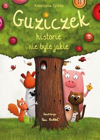 Guziczek Historie nie byle jakie - Zychla Katarzyna - książka