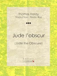 Jude l'obscur - Thomas Hardy - ebook