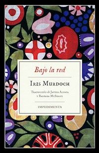 Bajo la red - Murdoch Iris - ebook