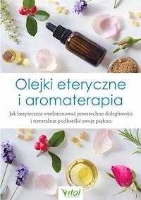 Olejki eteryczne i aromaterapia -  - książka