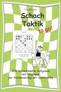 Schachtaktik to go - Tim Martin - ebook