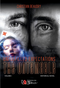 Unfulfilled expectations - Christian BEAUDRY - ebook