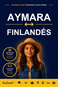 The Language Guide for Travelers - Aymara to Finnish - YouGuide - ebook