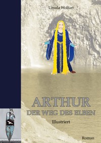 Arthur - Ursula Wolfart - ebook