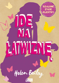 Idę na łatwiznę - Bailey Helen - książka