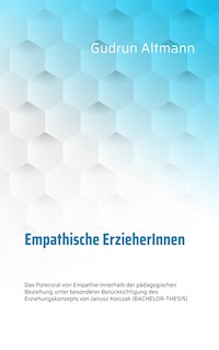 Empathische ErzieherInnen - Gudrun Altmann - ebook