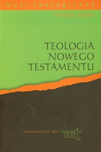 Teologia Nowego Testamentu - Weiser Alfons - książka