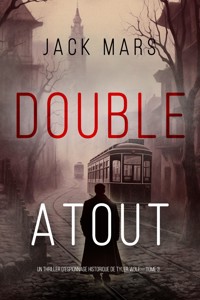 Double Atout (Un thriller d'espionnage de Tyler Wolf — Tome 3) - Jack Mars - ebook
