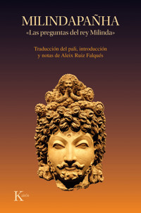 Milindapañha. «Las preguntas del rey Milinda» - Aleix Ruiz Falqués - ebook