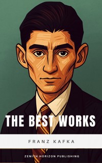 The Best Works - Franz Kafka - ebook