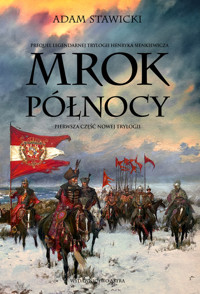 Mrok Północy - Adam Stawicki - książka