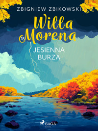 Willa Morena 18: Jesienna burza - Zbigniew Zbikowski - ebook + audiobook