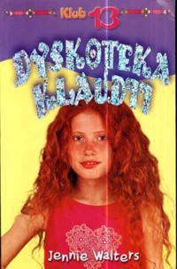 Dyskoteka Klaudii - Jennie Walters - ebook