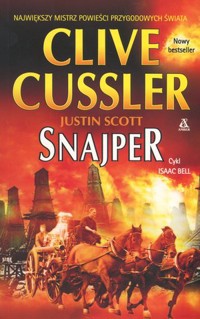 Snajper. Cykl Isaac Bell - Clive Cussler - książka