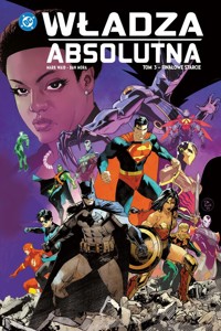 Władza absolutna. Tom 3. Finałowe starcie -  - książka