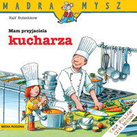 Mądra Mysz. Mam przyjaciela kucharza - Ralf Butschkow - książka