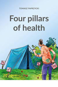 Four pillars of health - Tomasz Paprzycki - ebook