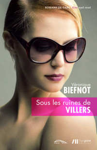 Sous les ruines de Villers - Véronique Biefnot - ebook